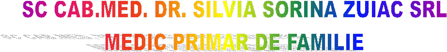 SC CAB.MED. DR. SILVIA SORINA ZUIAC SRL 
MEDIC PRIMAR DE FAMILIE 